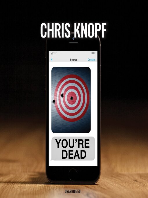 Title details for You're Dead by Chris Knopf - Available